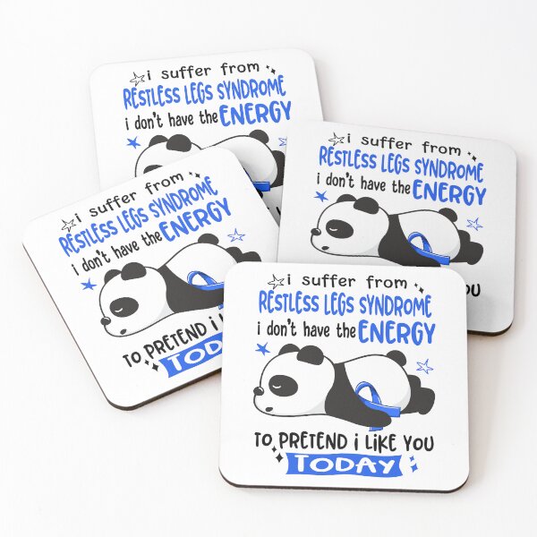 Item preview, Restless Legs Syndrome Awareness - I suffer from Restless Legs Syndrome i do not have the ENERGY to pretend i like you TODAY designed and sold by Hilten.