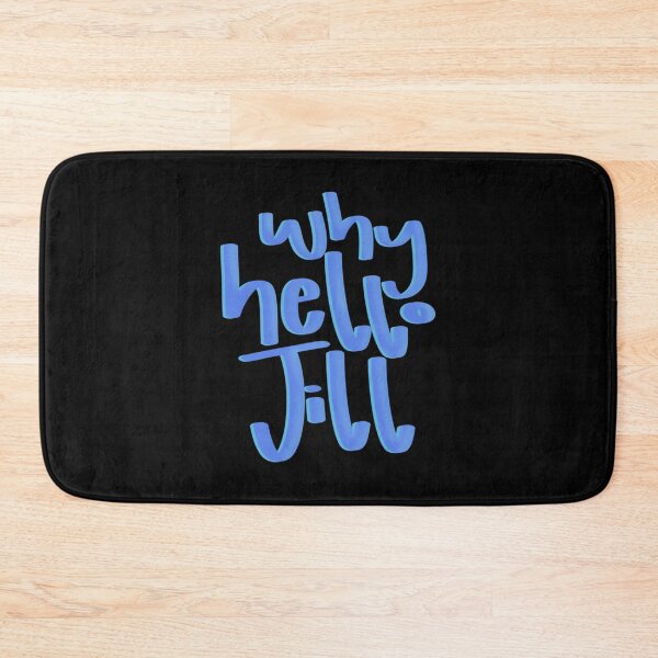 Item preview, Why hello Jill designed and sold by Lauriane Berge.