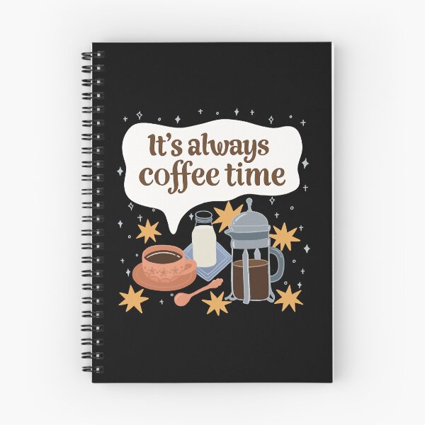 Item preview, It's Always Coffee Time designed and sold by shopParadiseXOS.