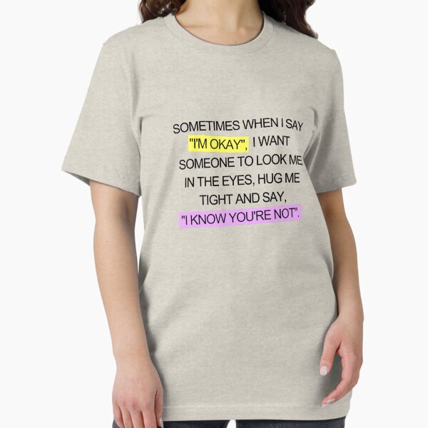Sometimes when I say... Essential T-Shirt