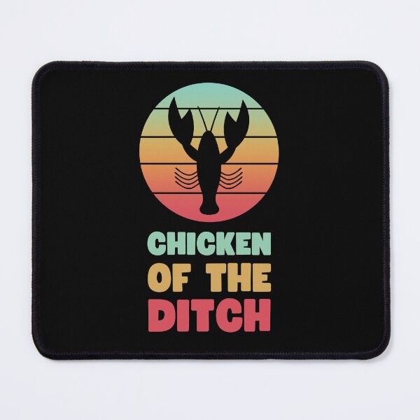 Item preview, CHICKEN OF THE DITCH FUNNY VINTAGE CRAWFISH DESIGN designed and sold by appareltolove.