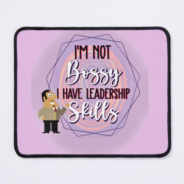 Item preview, I'M NOT BOSSY I HAVE LEADERSHIP SKILLS, I'm not bossy I'm aggressively helpful designed and sold by Nicedeco.