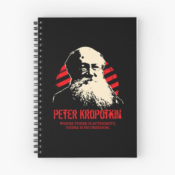 Item preview, PETER KROPOTKIN WHERE THERE IS AUTHORITY, THERE IS NO FREEDOM designed and sold by RNDR.