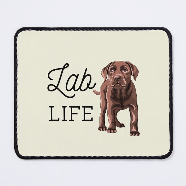 Item preview, Chocolate Lab Life designed and sold by joysandone.