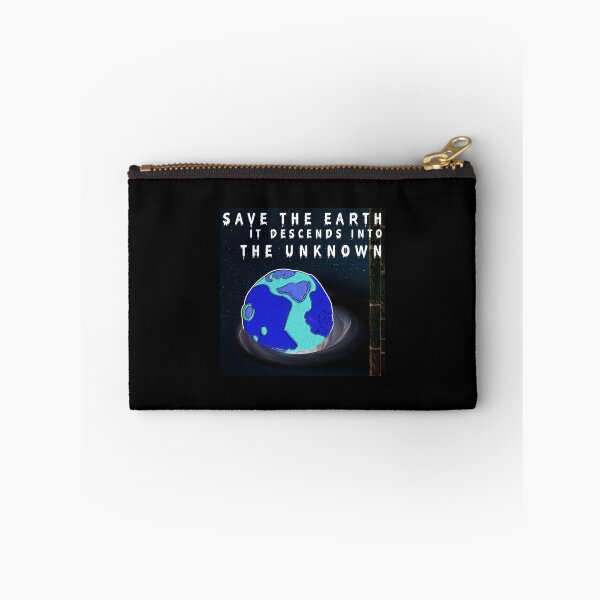 Item preview, save the earth it descends into the unknown, protect nature for future generations,  designed and sold by Tiziza.