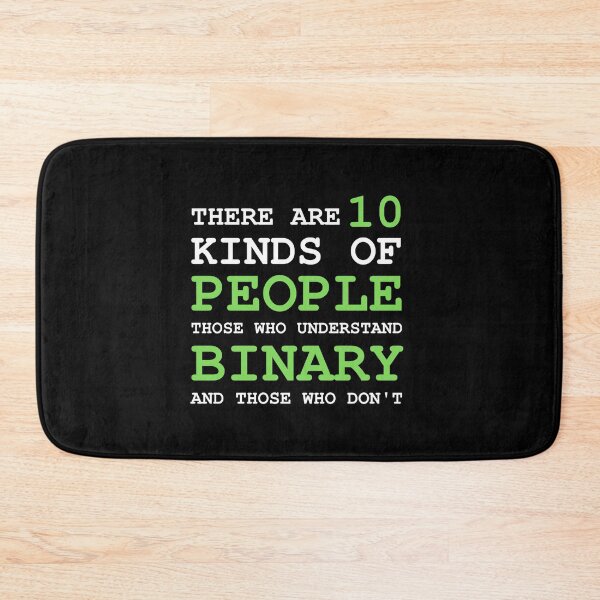 Item preview, THERE ARE 10 KINDS OF PEOPLE THOSE WHO UNDERSTAND BINARY AND THOSE WHO DON'T designed and sold by appareltolove.