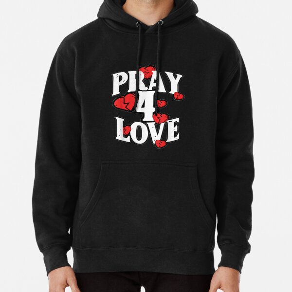 Pray 4 love hoodie rod wave sale