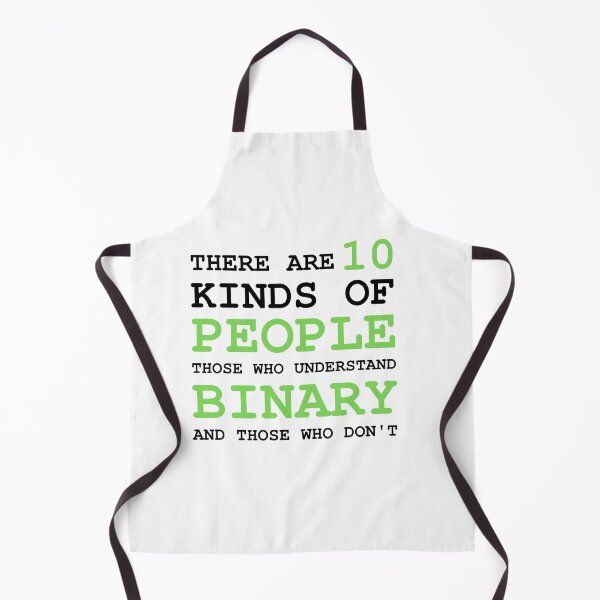 Item preview, THERE ARE 10 KINDS OF PEOPLE THOSE WHO UNDERSTAND BINARY AND THOSE WHO DON'T designed and sold by appareltolove.