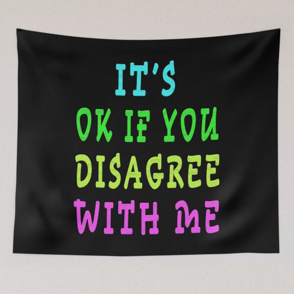 Item preview, it's ok if you disagree with me designed and sold by GOLDFAMILYSHOP.