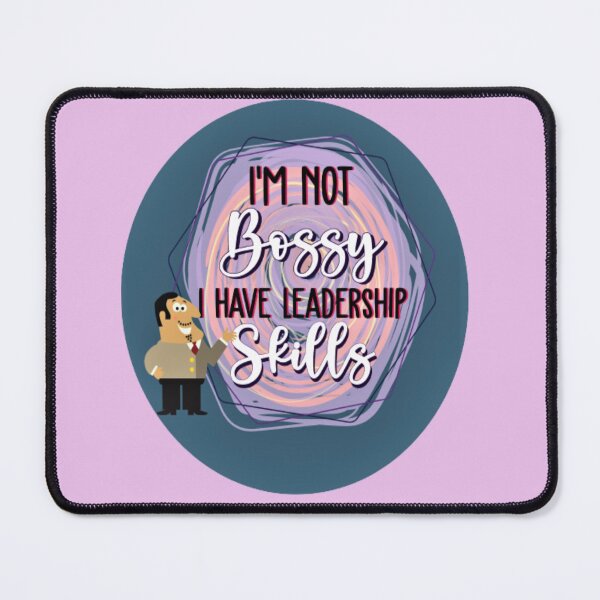 Item preview, I'M NOT BOSSY I HAVE LEADERSHIP SKILLS, I'm not bossy I'm aggressively helpful designed and sold by Nicedeco.