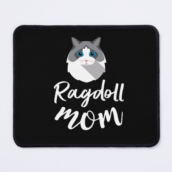 Item preview, Ragdoll cat mom, ragdoll mama, cute kitten gift for ragdolls owner designed and sold by PRINTED ..
