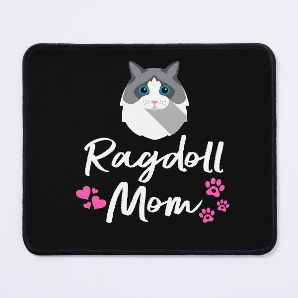 Item preview, Ragdoll cat mom, ragdoll mama, cute kitten gift for ragdolls owner designed and sold by PRINTED ..