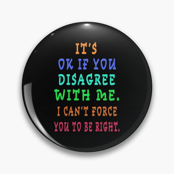 Item preview, it's ok if you disagree with me designed and sold by GOLDFAMILYSHOP.