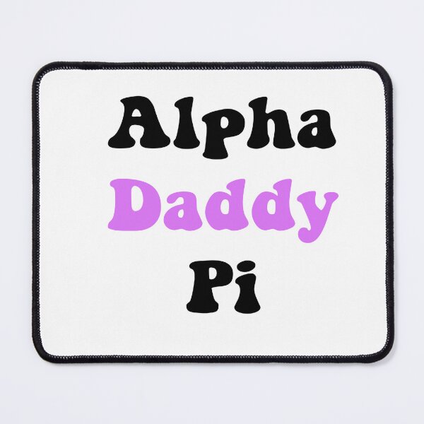 Item preview, alpha daddy pi designed and sold by bdadsmagee.