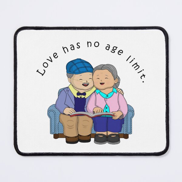 Item preview, Love Has No Age Limit designed and sold by Designs by Greylady.