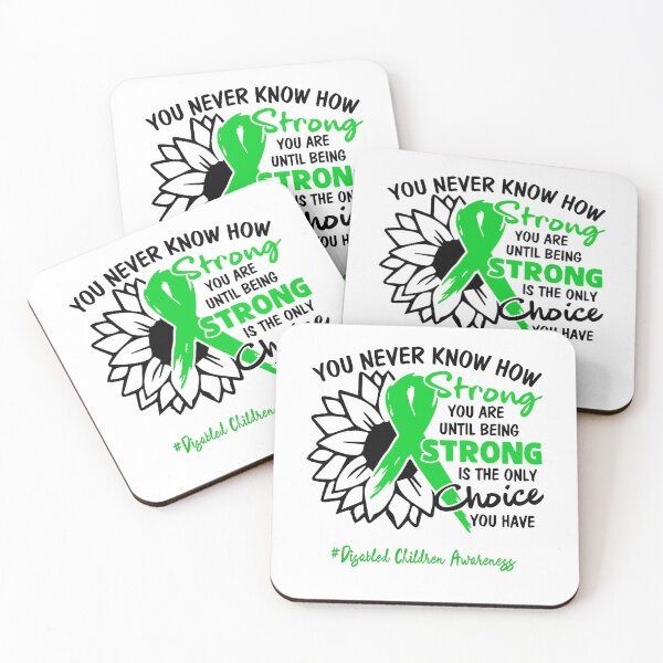 Item preview, Disabled Children Awareness - You never know how STRONG you are until being STRONG is the only CHOICE you have designed and sold by Aaron309.