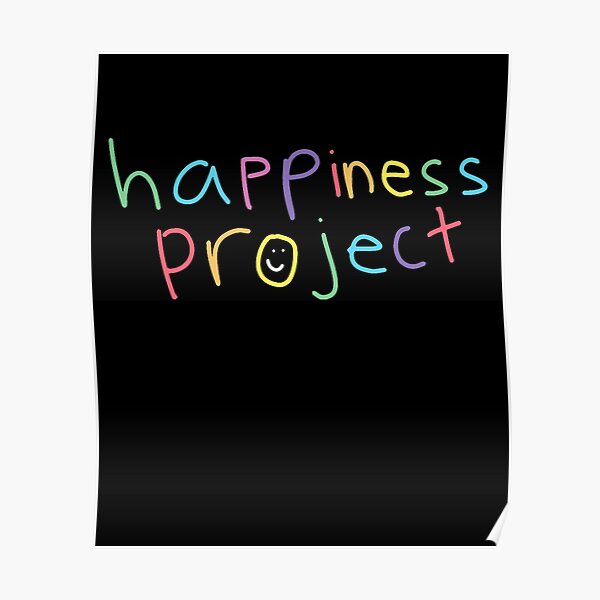 "Happiness Project Merch Happiness Project Logo" Poster by