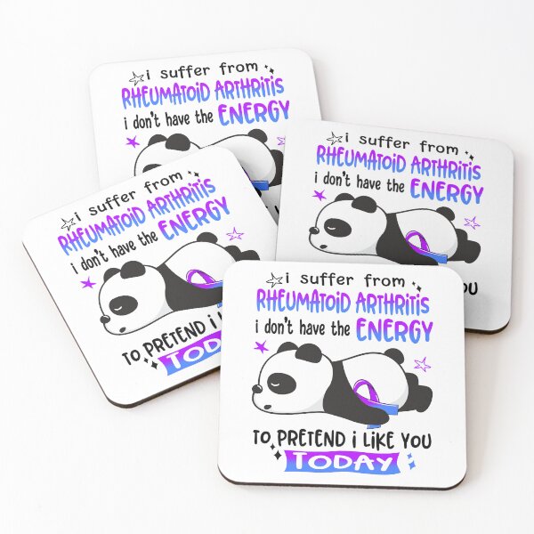 Item preview, Rheumatoid Arthritis Awareness - I suffer from Rheumatoid Arthritis i do not have the ENERGY to pretend i like you TODAY designed and sold by Hilten.