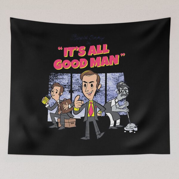 Item preview, Saul good man Slippin' Jimmy "It's All Good Man" designed and sold by TimothySydnes.
