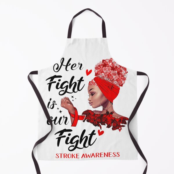 Item preview, Stroke Awareness - Her Fight is Our Fight designed and sold by RidnerStore.
