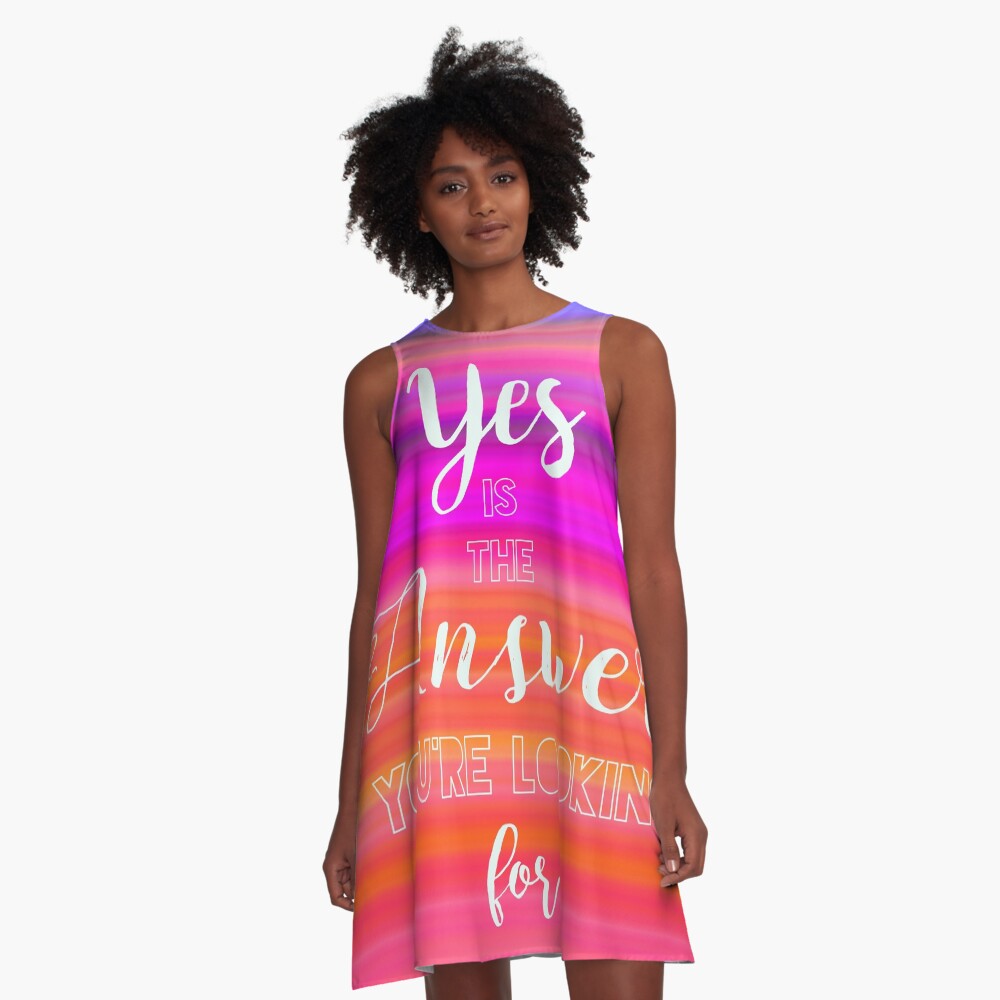 Yes is the Answer A-Line Dress