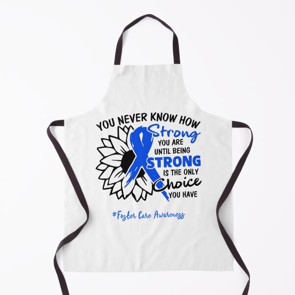Item preview, Foster Care Awareness - You never know how STRONG you are until being STRONG is the only CHOICE you have designed and sold by Aaron309.
