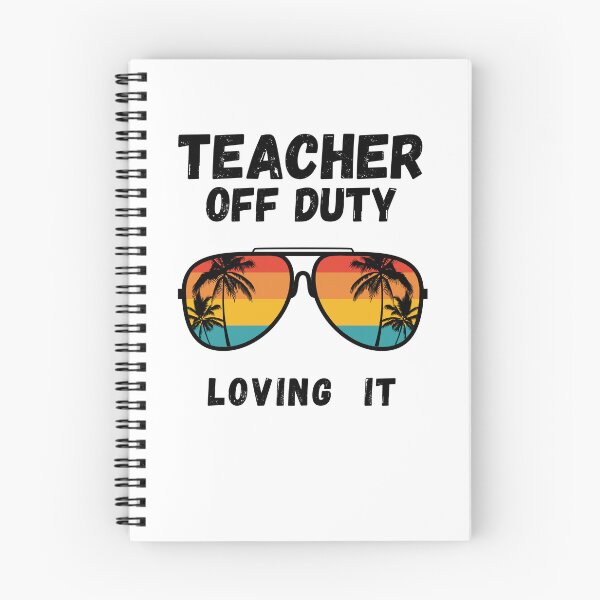 Item preview, Teacher Off Duty Last Day Of School Teacher Summer designed and sold by R&BApparel.