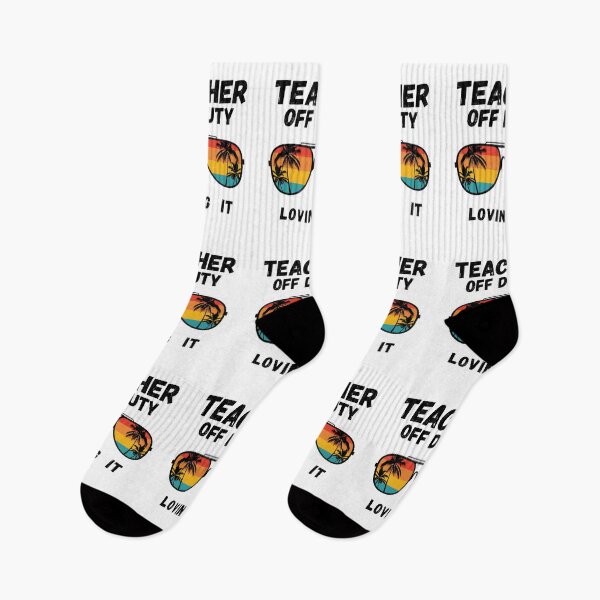 Item preview, Teacher Off Duty Last Day Of School Teacher Summer designed and sold by R&BApparel.