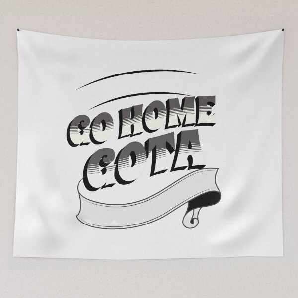 Item preview, GO HOME GOTA designed and sold by ALEXANDREART.