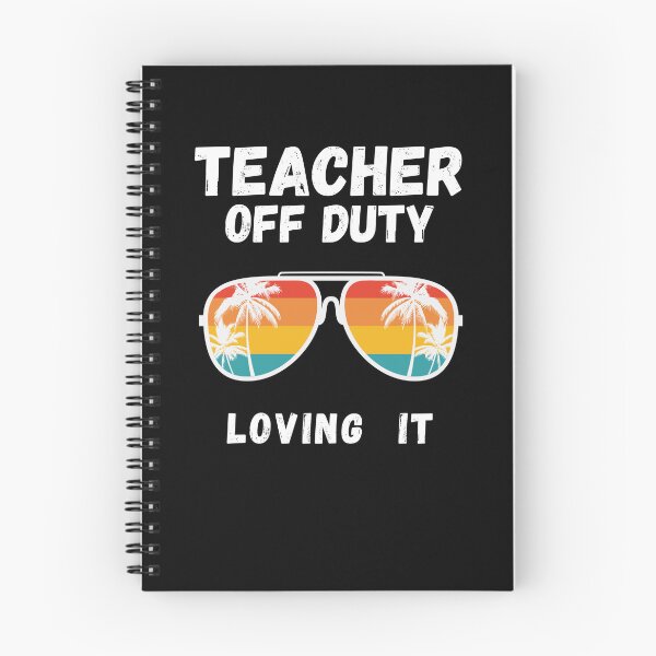 Item preview, Teacher Off Duty Last Day Of School Teacher Summer Tee designed and sold by R&BApparel.