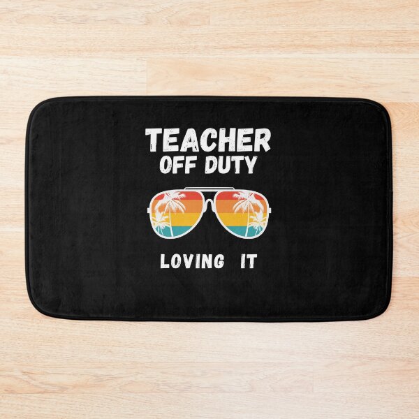 Item preview, Teacher Off Duty Last Day Of School Teacher Summer Tee designed and sold by R&BApparel.