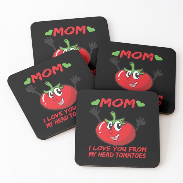 Item preview, mom i love you from my head tomatoes designed and sold by amine163.