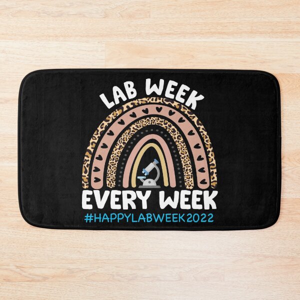 Item preview, Lab Week Every Week 2022 Medical Laboratory Science designed and sold by karaevensen255.