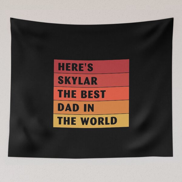 Item preview, Here's Skylar The Best Dad In The World Father's Day Retro designed and sold by karaevensen255.