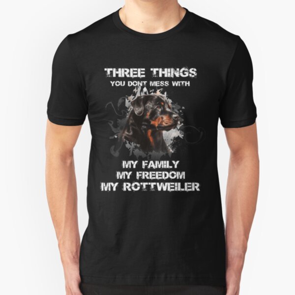 Rottweiler Don't mess with my rottweiler Slim Fit T-Shirt