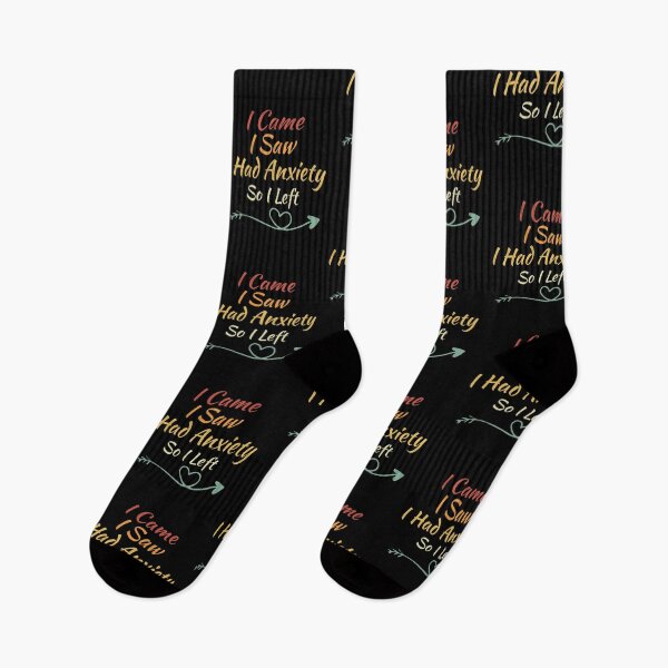 Item preview,  Funny I Came I Saw I Had Anxiety So I Left ,Anxiety Saying designed and sold by AMERZAGUE DESIGN.