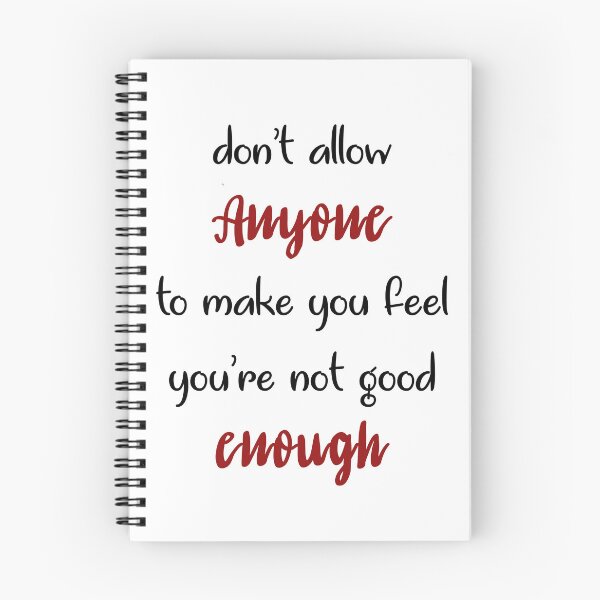 Item preview, don't allow anyone to make you feel you are not good enough designed and sold by ikrame-shop.