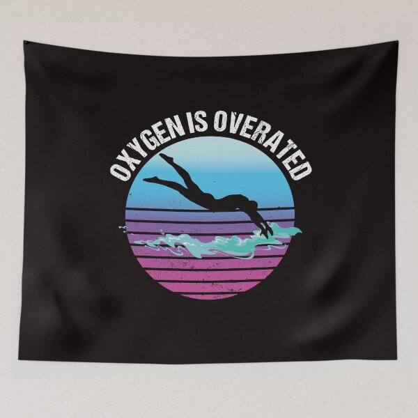 Item preview, Oxygen Is Overrated Swimming Pool Swimmer Swim Instructor designed and sold by TomGiantDesigns.