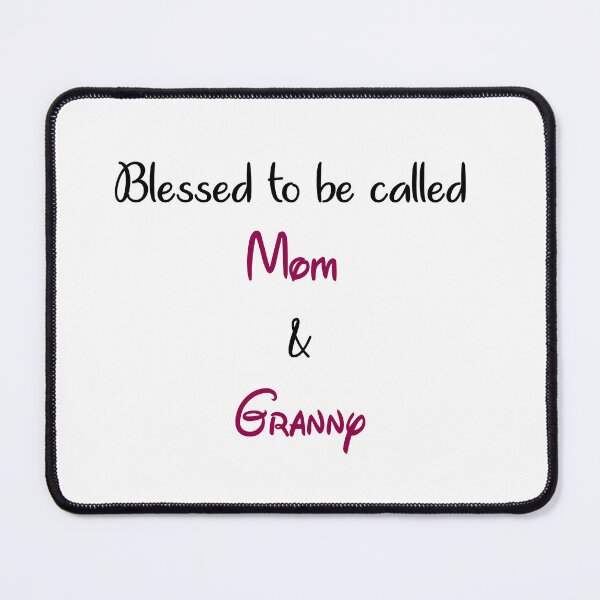 Item preview, blessed to be called mom and granny designed and sold by ikrame-shop.