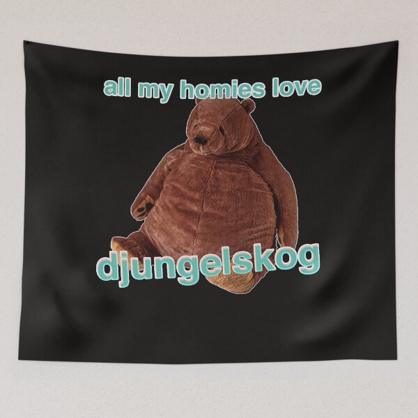 Item preview, ALL MY HOMIES LOVE DJUNGELSKOG Classic T-Shirt designed and sold by WADESUMNER.