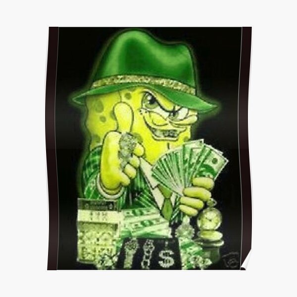 "Cash Money Pimp Spongebob Essential TShirt" Poster for Sale by