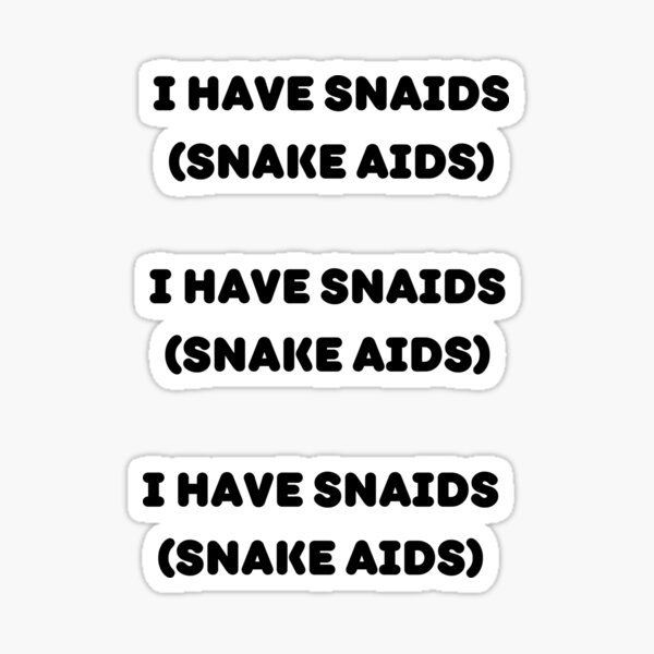 I have snake aids :) on Tumblr