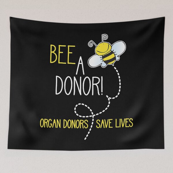 Item preview, Bee a Donor An Organ Donation and Donor Awareness designed and sold by levintere.