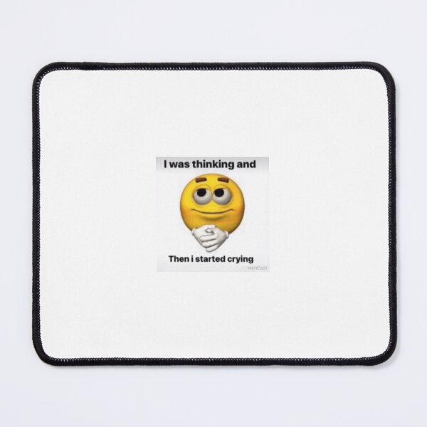 Item preview, I was thinking and then I started crying designed and sold by ezmacncheese.