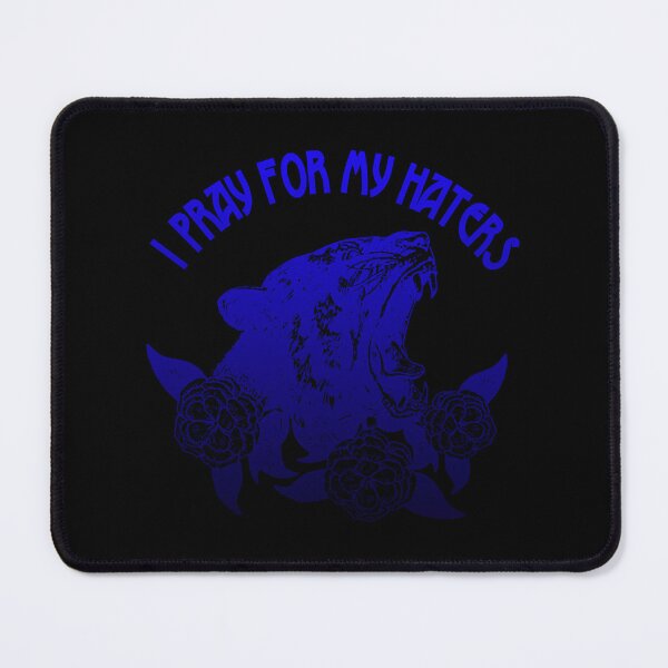 Item preview, I pray for my haters designed and sold by shopParadiseXOS.