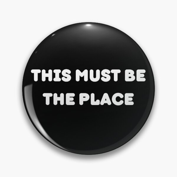 Item preview, This must be the place | this must be | the place designed and sold by AllCaseSXL.