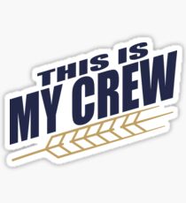 This Is My Crew Sticker