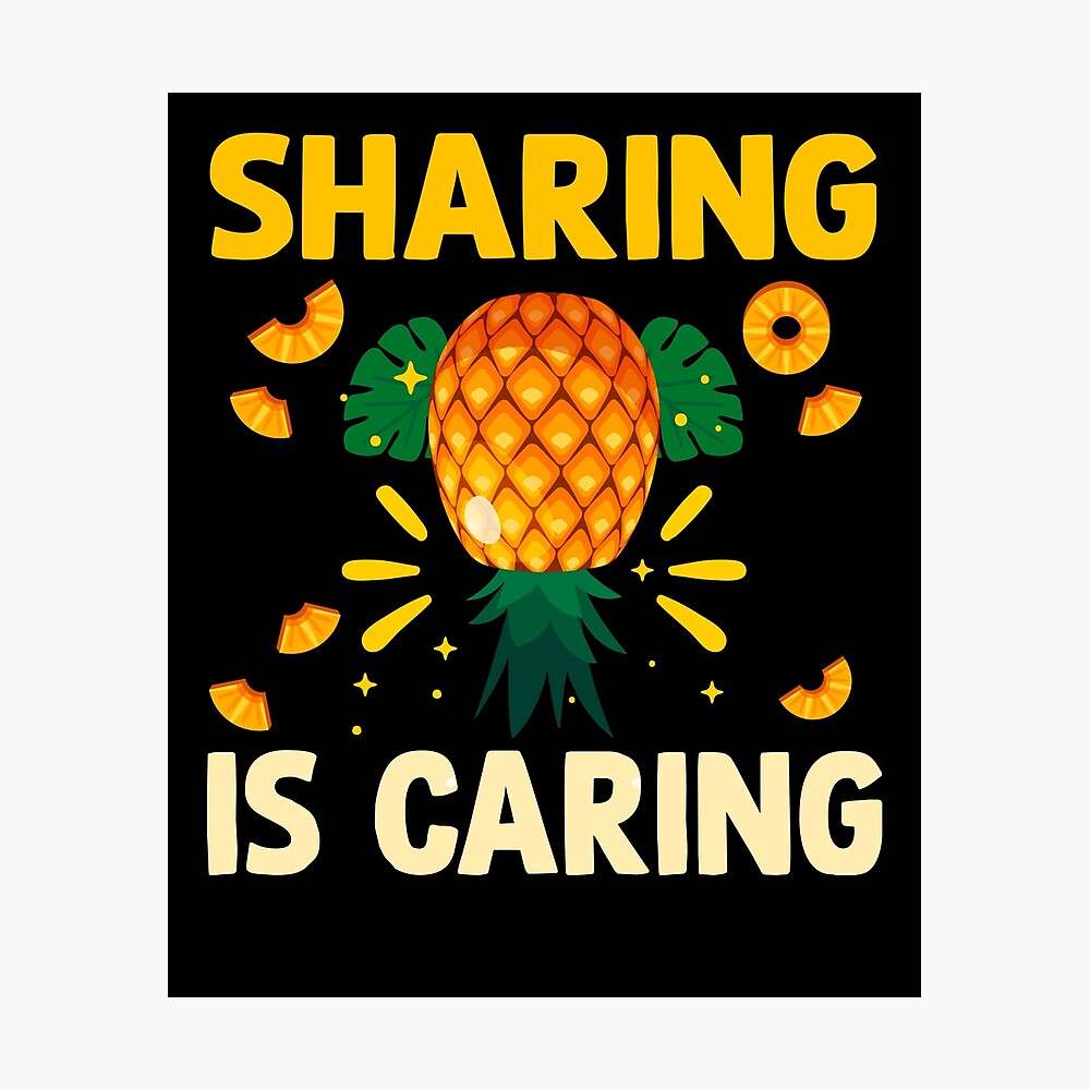 Sharing is Caring Upside Down Pineapple Swinger