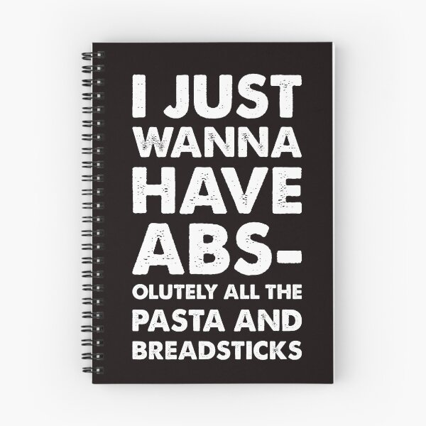 Item preview, I just wanna have abs-olutely all the pasta and breadstick designed and sold by eaglestyle.