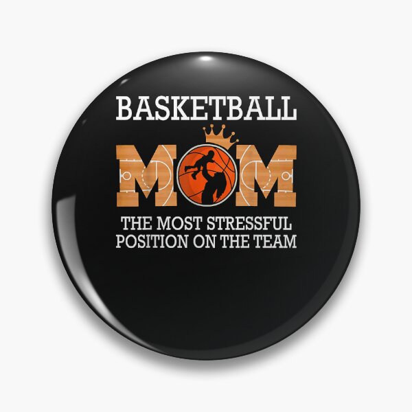 Item preview, Basketball mom the most stressful position on the team funny designed and sold by Chloe43212.